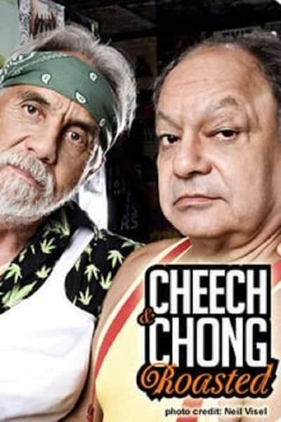 Cheech And Chong: Roasted