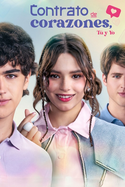 Contrato de corazones tu y yo - Season 1