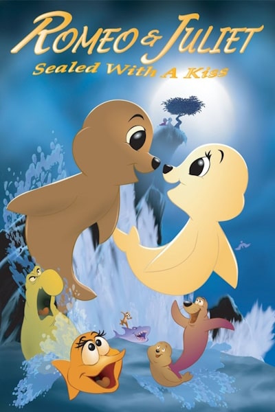 Romeo and Juliet: Sealed with a Kiss