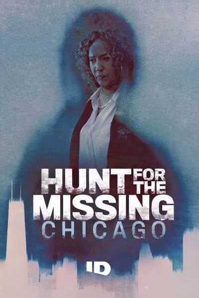 Hunt for the Missing: Chicago - Season 1