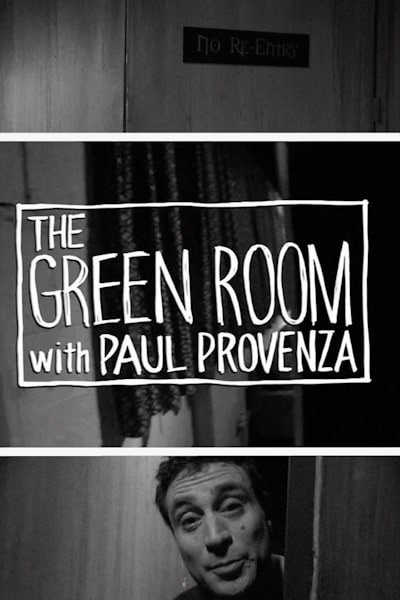The Green Room with Paul Provenza - Season 1