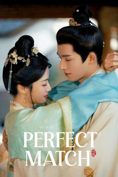 Perfect Match (Wu fu lin men) - Season 1