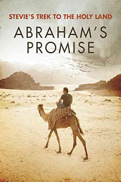 Stevies Trek to the Holy Land Abrahams Promise