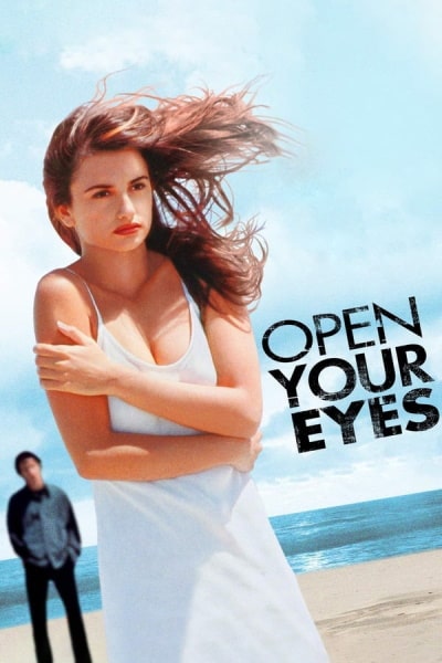 Open Your Eyes (Abre los ojos)