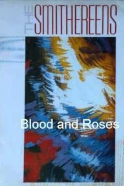 The Smithereens: Blood and Roses