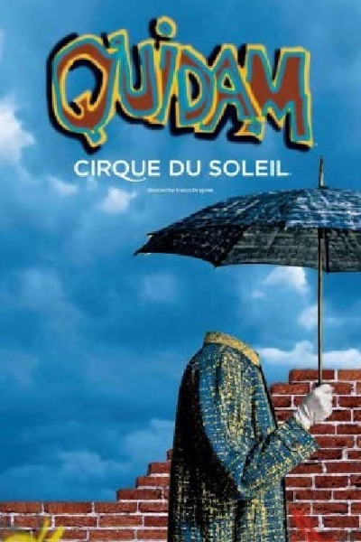 Cirque du Soleil: Quidam