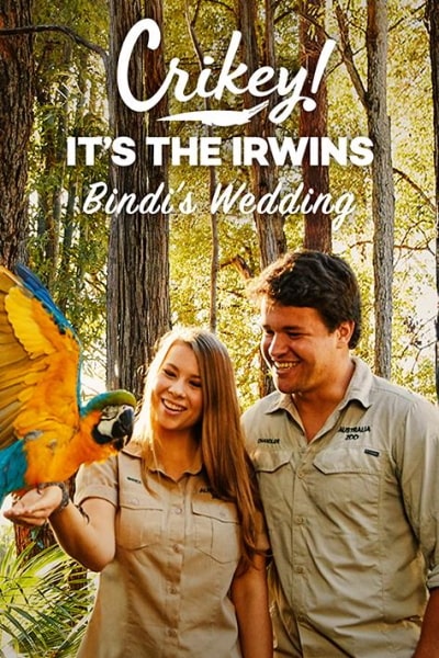 Crikey! It's the Irwins: Bindi's Wedding
