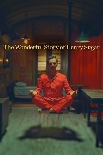 The Wonderful Story of Henry Sugar and Three More