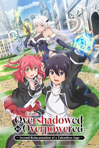 Rakudai Kenja no Gakuin Musou: Nidome no Tensei, S-Rank Cheat Majutsushi Boukenroku - Season 1