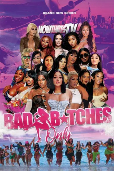Bad Btches Only (BBO) - Season 1