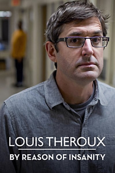Louis Theroux: By Reason of Insanity - Season 1