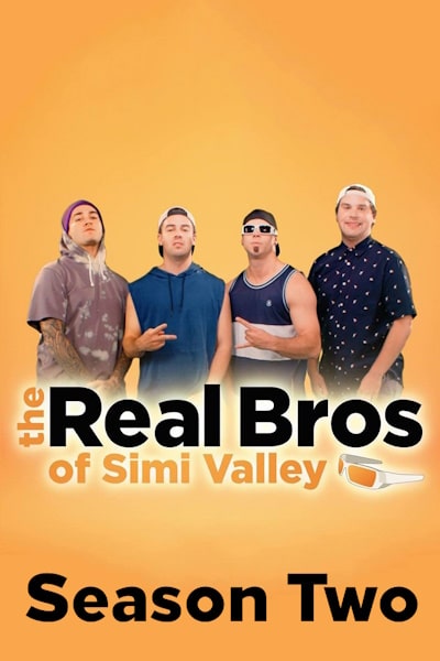 The Real Bros of Simi Valley - Season 2