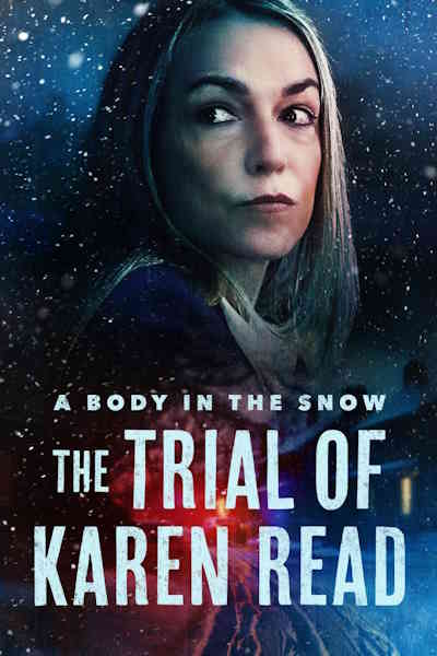 A Body in the Snow The Trial of Karen Read - Season 1