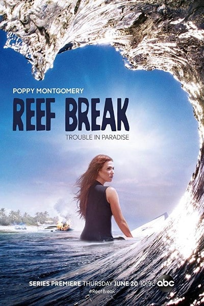 Reef Break&nbsp;- Season 1