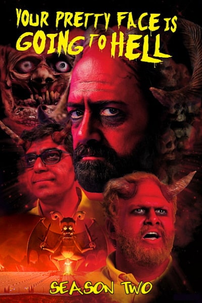 Your Pretty Face Is Going to Hell - Season 2