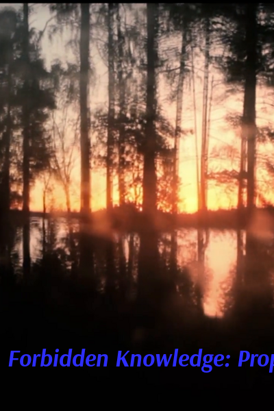 Forbidden Knowledge: Prophecies, Portals and Time Machines