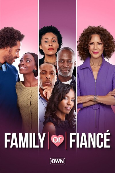 Family or Fiance - Season 4